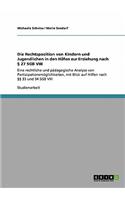 Rechtsposition Von Kindern Und Jugendlichen in Den Hilfen Zur Erziehung Nach 27 Sgb VIII