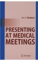 Presenting at Medical Meetings