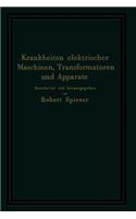 Krankheiten Elektrischer Maschinen, Transformatoren Und Apparate