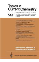 Synchrotron Radiation in Chemistry and Biology II