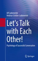 Let's Talk with Each Other!