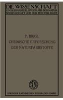 Die chemische Erforschung der Naturfarbstoffe