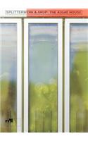 The Algae House