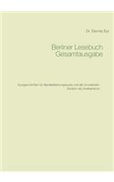 Berliner Lesebuch Gesamtausgabe