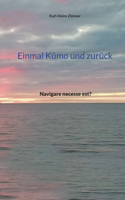 Einmal Kümo und zurück
