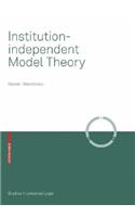 Institution-Independent Model Theory