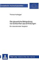 Die Steuerliche Behandlung Von Einkuenften Aus Erfindungen
