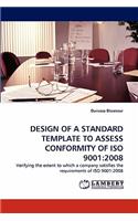Design of a Standard Template to Assess Conformity of ISO 9001: 2008