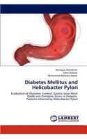 Diabetes Mellitus and Helicobacter Pylori