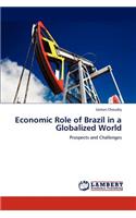 Economic Role of Brazil in a Globalized World