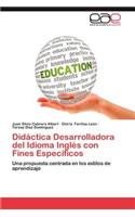Didactica Desarrolladora del Idioma Ingles Con Fines Especificos