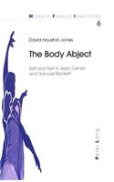 The Body Abject: Self and Text in Jean Genet and Samuel Beckett