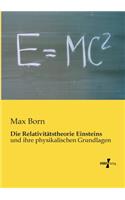 Die Relativitätstheorie Einsteins