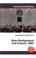 Base Realignment and Closure, 2005