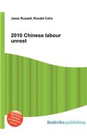 2010 Chinese Labour Unrest: (English)