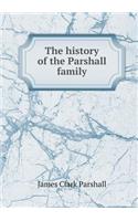 The history of the Parshall family: (English)