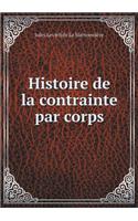 Histoire de la Contrainte Par Corps