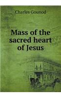 Mass of the Sacred Heart of Jesus