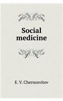 Social medicine
