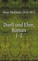 Duell und Ehre, Roman