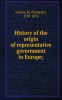 History of the origin of representative government in Europe