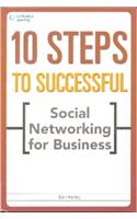 10 Steps To Successful Social Networking For Business