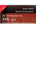 An Introduction to XML and Web Technologies