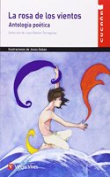 La Rosa De Los Vientos / The Rose of the Winds: Antologia Poetica / Poetic Anthology (Cucana)