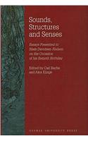 Sounds, Structures & Senses