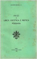 Inizi Di Lirica Ascetica E Mistica Persiana