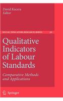 Qualitative Indicators of Labour Standards