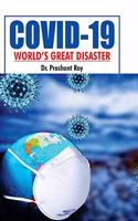 SURENDRA PUBLICATIONS Covid-19: Worldâ€™s Great Disaster