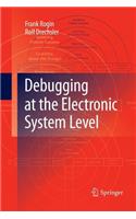 Debugging at the Electronic System Level