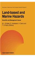 Land-Based and Marine Hazards