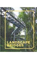 Landscape Bridges
