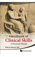 Handbook of Clinical Skills: A Practical Manual