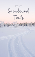 Snowbound Trails