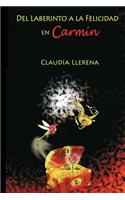 Del Laberinto a La Felicidad