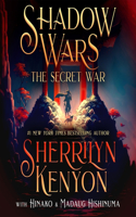 Shadow Wars: The Secret War