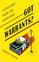 Got Warrants? Lib/E