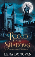 Blood and Shadows