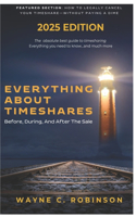 Everything About Timeshares (2025 EDITION)