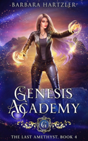 Genesis Academy, Book 4