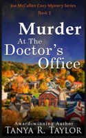 Murder At The Doctor's Office