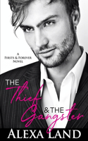 The Thief and The Gangster