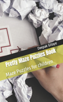 Pretty Maze Puzzles Book