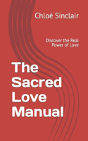 Sacred Love Manual