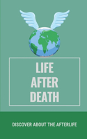 Life After Death