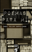Poemas para mí