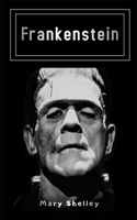 Frankenstein Illustrated